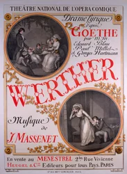Werther, Oper von Jules Massenet basierend auf Goethes Die Leiden des jungen Werther